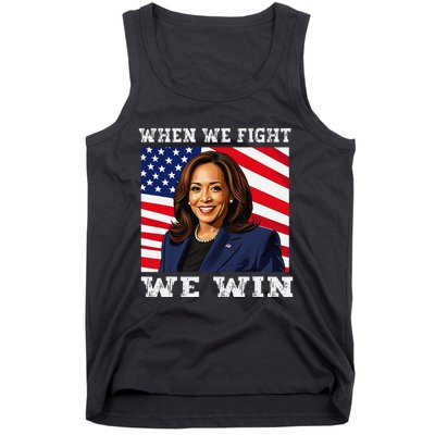 When We Fight We Win American Flag Usa Kamala Harris Tank Top