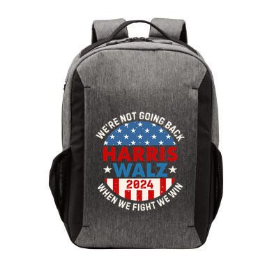 When We Fight We Win We Are Not Going Back Vector Backpack