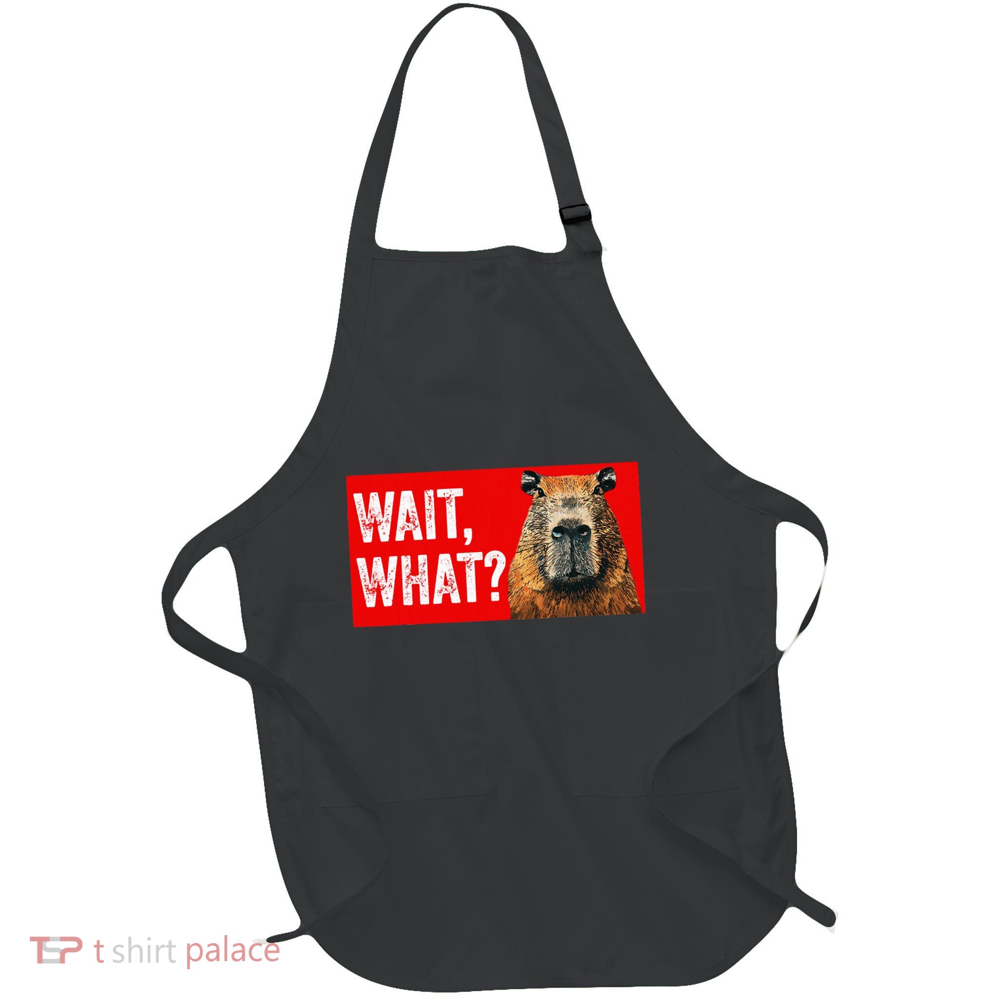 Wait What Funny Capybara Full-Length Apron With Pockets