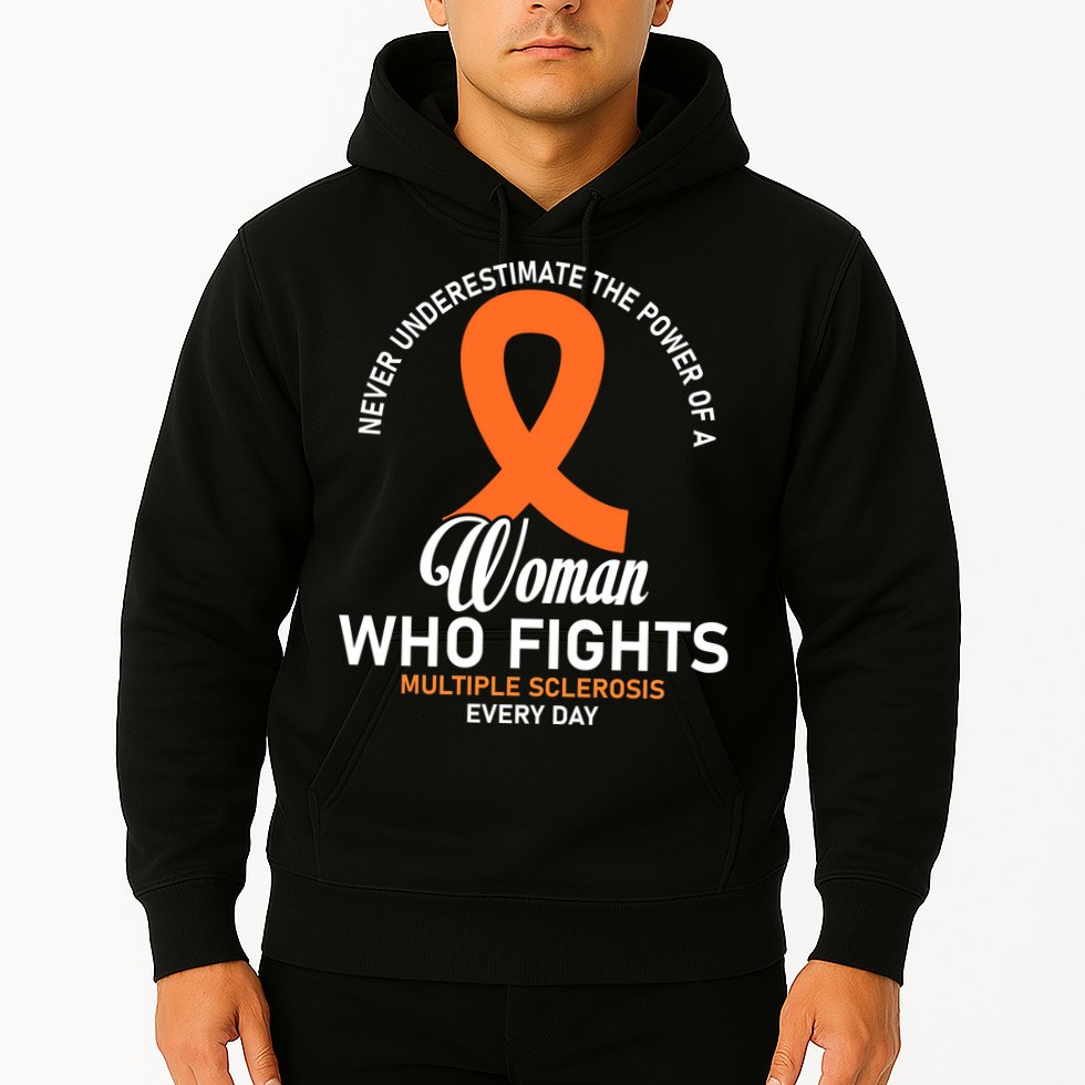 Women Who Fight Multiple Sclerosis Awareness Hoodie