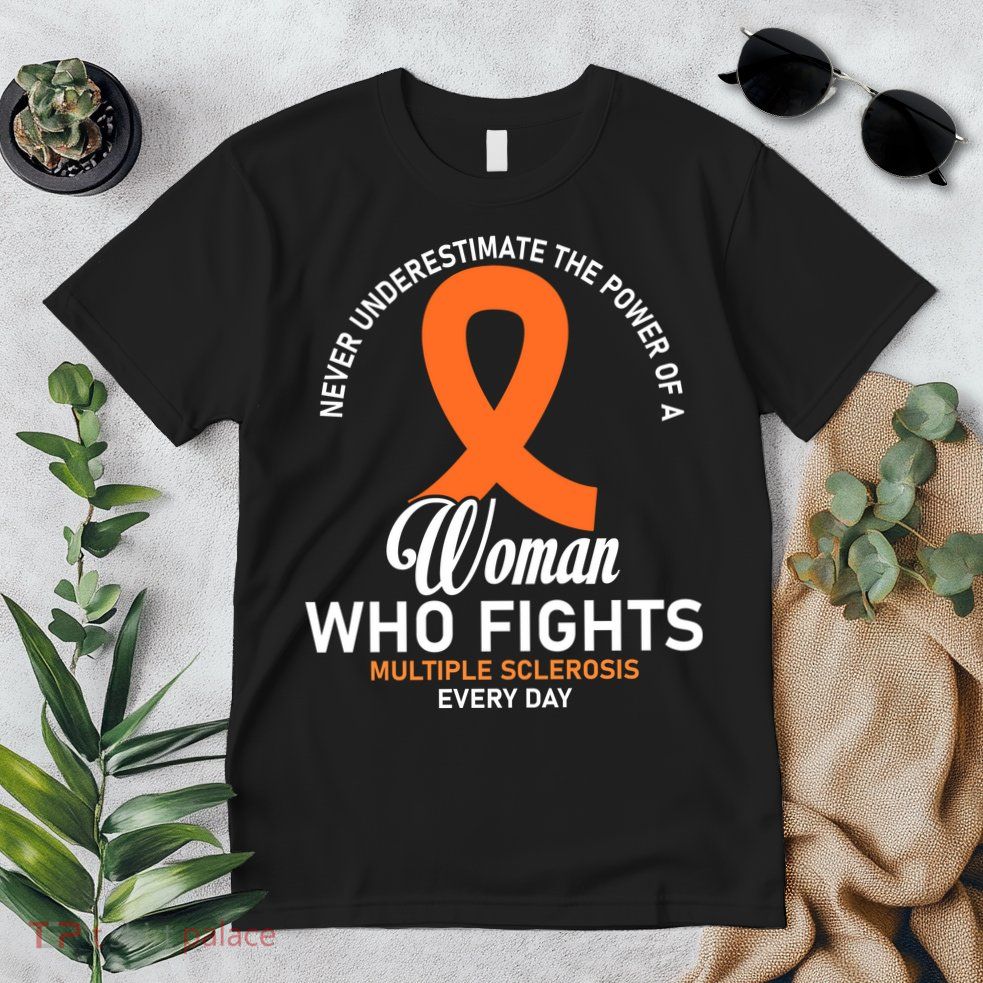 Women Who Fight Multiple Sclerosis Awareness Premium T-Shirt