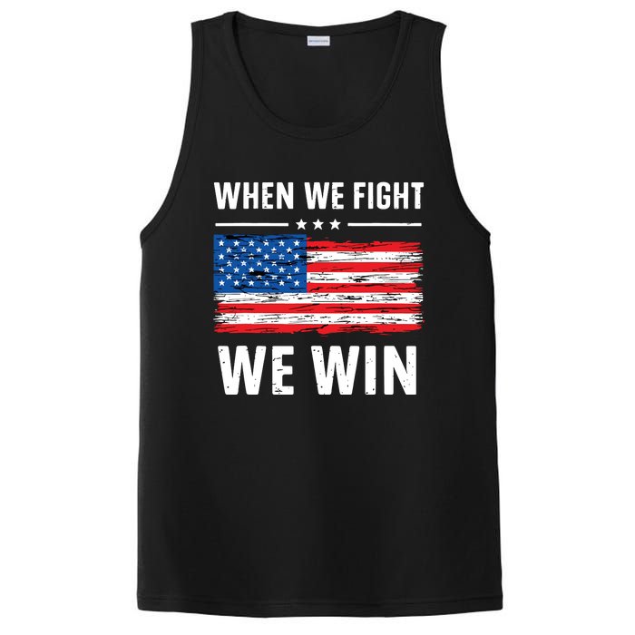 When We Fight We Win American Flag Usa Politics Quote PosiCharge Competitor Tank