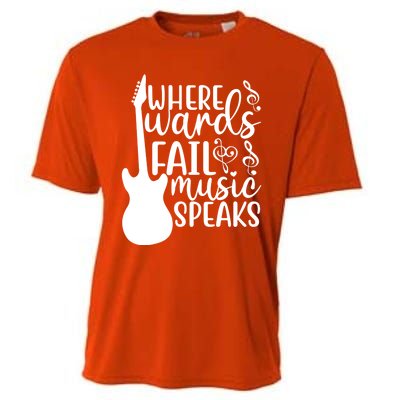 Where Words Fail Music Speaks Great Gift Musical Music Notes Musician Gift Cooling Performance Crew T-Shirt