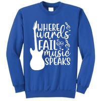 Where Words Fail Music Speaks Great Gift Musical Music Notes Musician Gift Sweatshirt