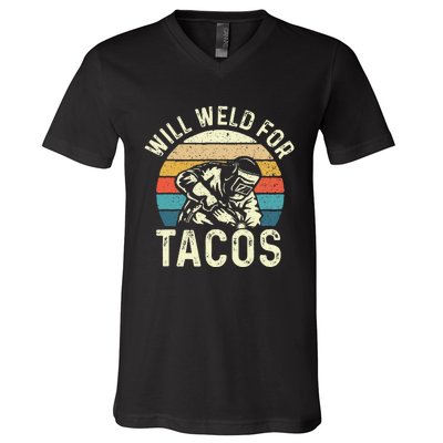 Will Weld For Tacos Welder Steel Worker Metalworking Lover V-Neck T-Shirt