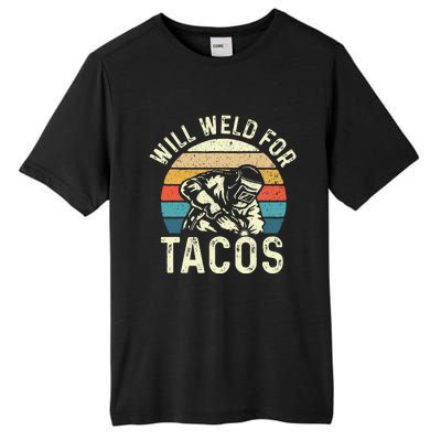 Will Weld For Tacos Welder Steel Worker Metalworking Lover Tall Fusion ChromaSoft Performance T-Shirt