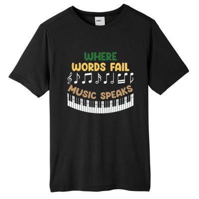 Where Words Fail Music Speaks Gift Musical Music Notes Musician Great Gift Tall Fusion ChromaSoft Performance T-Shirt