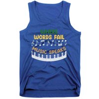 Where Words Fail Music Speaks Gift Musical Music Notes Musician Great Gift Tank Top