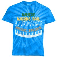 Where Words Fail Music Speaks Gift Musical Music Notes Musician Great Gift Kids Tie-Dye T-Shirt