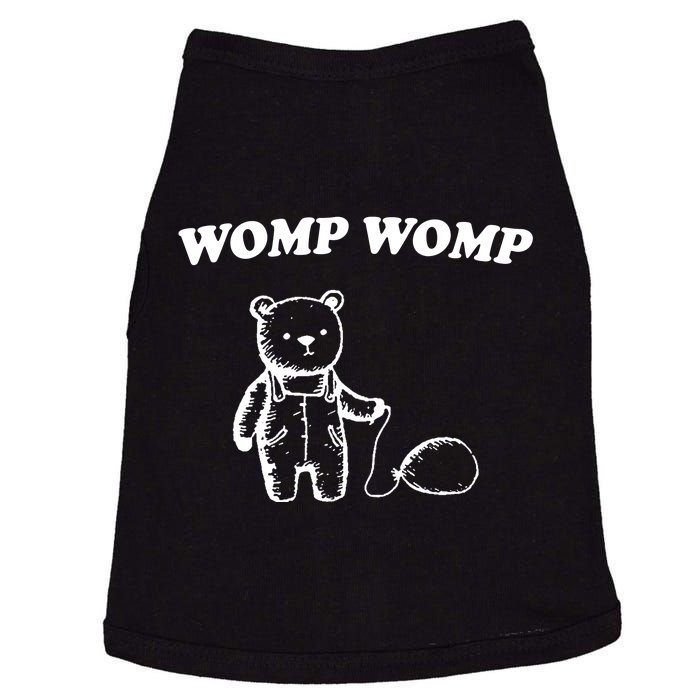 Womp Womp Funny Quote Cartoon Bear Doggie Tank