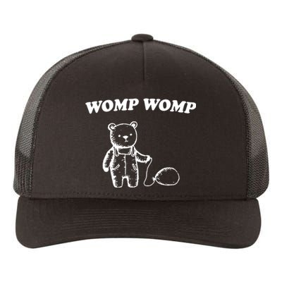 Womp Womp Funny Quote Cartoon Bear Yupoong Adult 5-Panel Trucker Hat