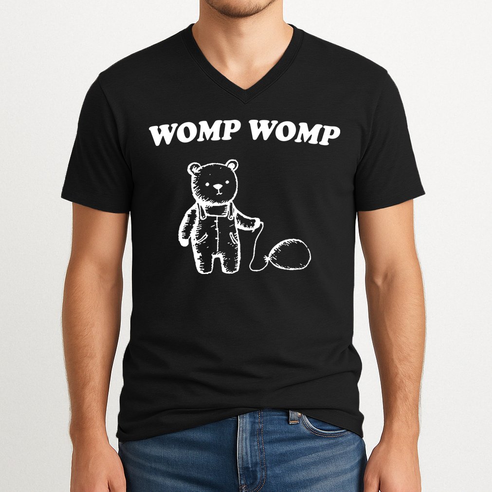 Womp Womp Funny Quote Cartoon Bear V-Neck T-Shirt