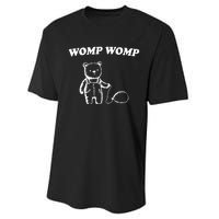 Womp Womp Funny Quote Cartoon Bear Performance Sprint T-Shirt