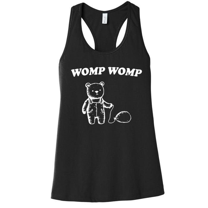 Womp Womp Funny Quote Cartoon Bear Women's Racerback Tank