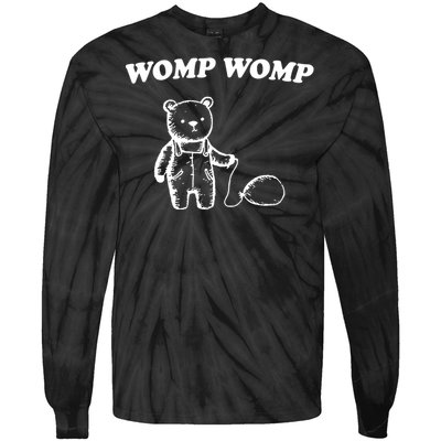 Womp Womp Funny Quote Cartoon Bear Tie-Dye Long Sleeve Shirt