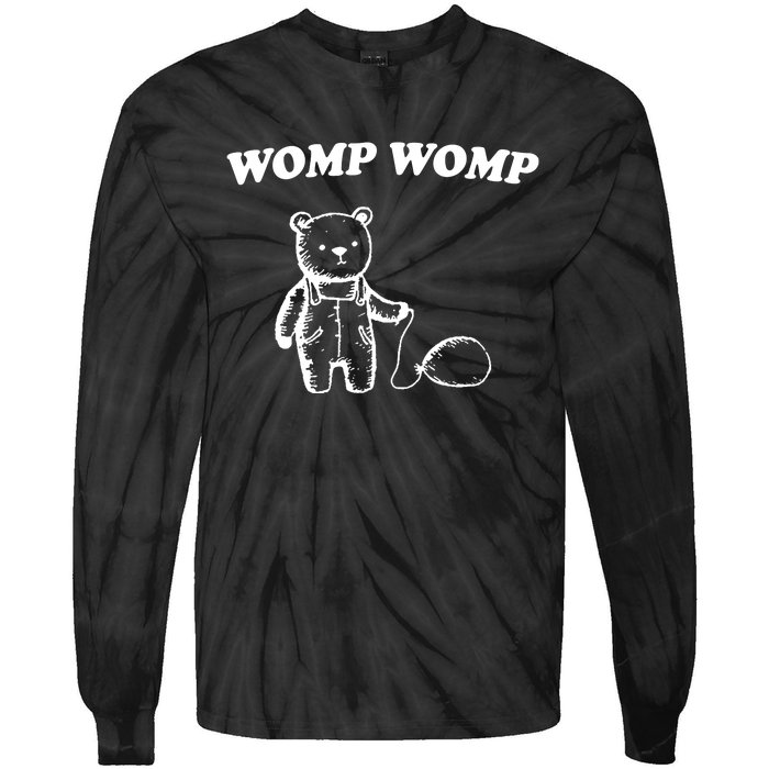 Womp Womp Funny Quote Cartoon Bear Tie-Dye Long Sleeve Shirt