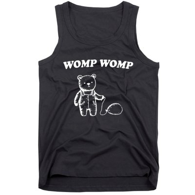 Womp Womp Funny Quote Cartoon Bear Tank Top