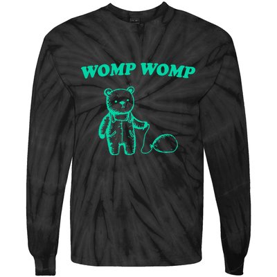 Womp Womp Funny Meme Bear Tie-Dye Long Sleeve Shirt