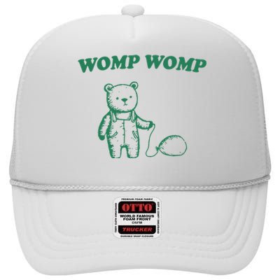 Womp Womp Funny Meme Bear High Crown Mesh Back Trucker Hat