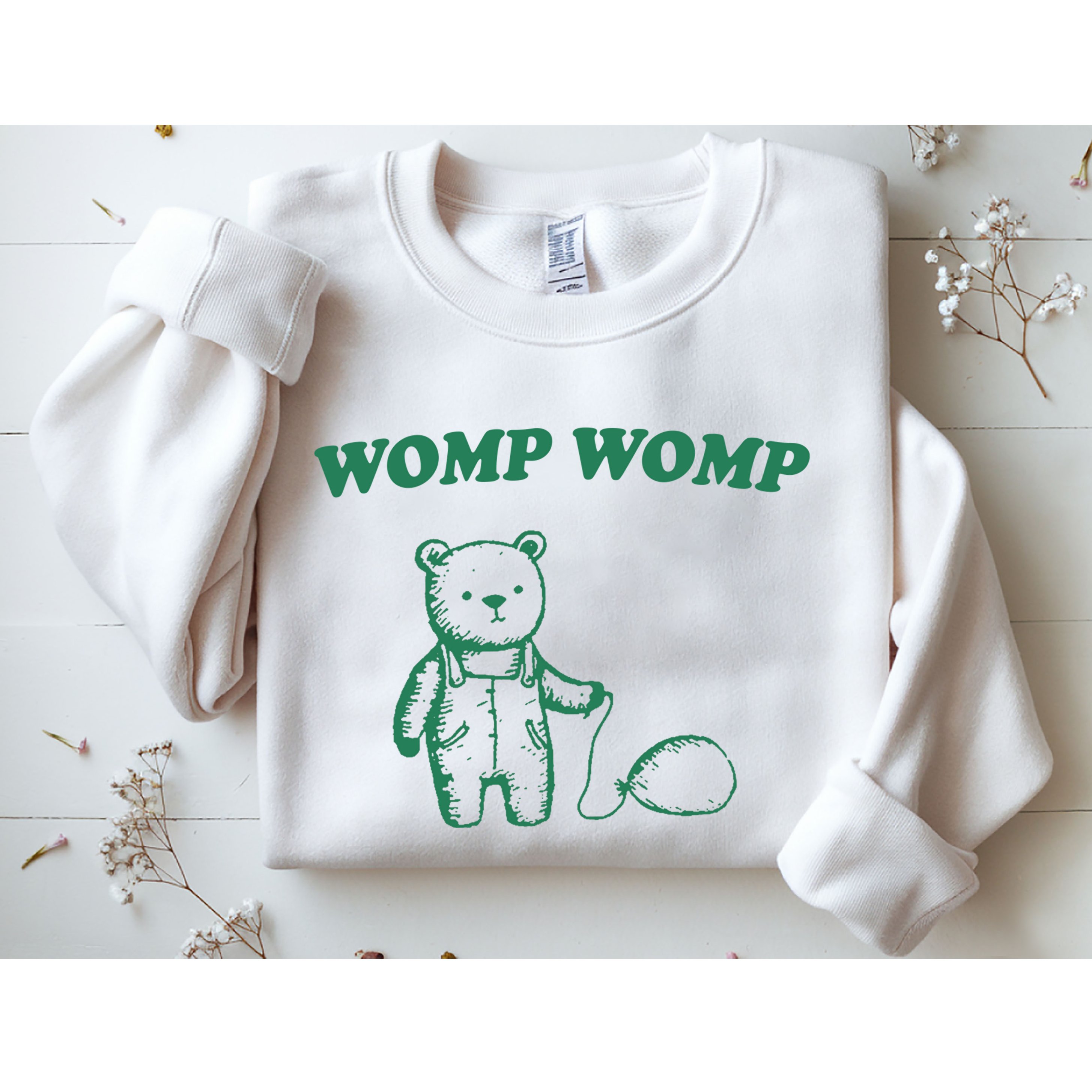 Womp Womp Funny Meme Bear Sweatshirt