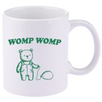 Womp Womp Funny Meme Bear 11oz C Handle Ceramic Mug