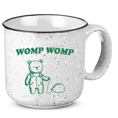 Womp Womp Funny Meme Bear 15oz Campfire Ceramic Mug