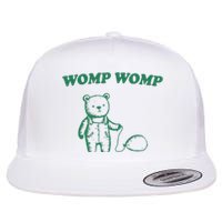 Womp Womp Funny Meme Bear Flat Bill Trucker Hat