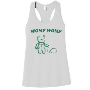 Womp Womp Funny Meme Bear Women's Racerback Tank