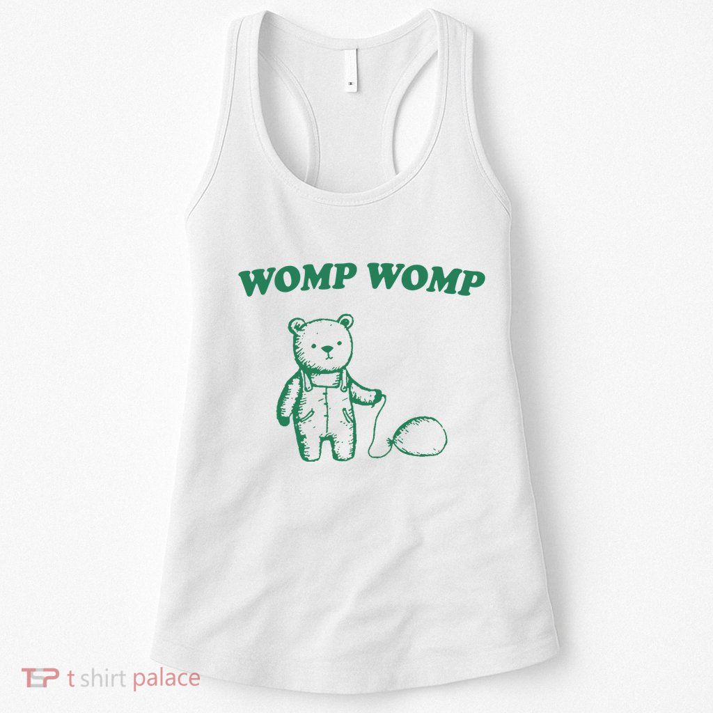 Womp Womp Funny Meme Bear Womens Tank Top