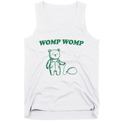 Womp Womp Funny Meme Bear Tank Top