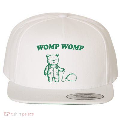 Womp Womp Funny Meme Bear Wool Snapback Cap