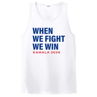 When We Fight We Win Kamala Harris For President 2024 Vote PosiCharge Competitor Tank