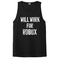 Will Work For Robux . Saying For The Blockchain And Token PosiCharge Competitor Tank