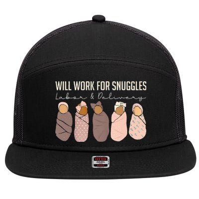 Will Work For Snuggles Labor And Delivery Nurse Funny 7 Panel Mesh Trucker Snapback Hat