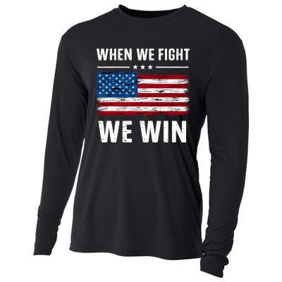 When We Fight We Win American Flag Usa Politics Quote Cooling Performance Long Sleeve Crew