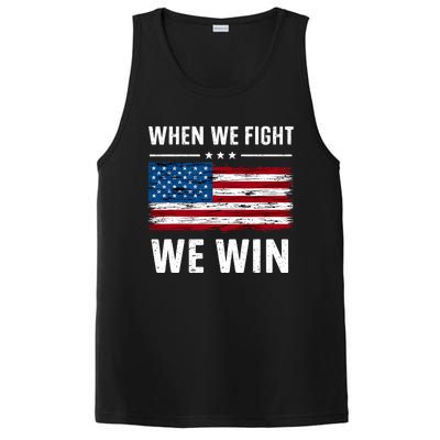 When We Fight We Win American Flag Usa Politics Quote PosiCharge Competitor Tank