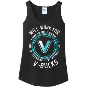 Will Work For Vbucks Battle Royale Gamer Ladies Essential Tank