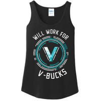 Will Work For Vbucks Battle Royale Gamer Ladies Essential Tank