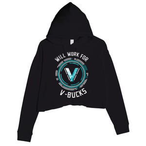 Will Work For Vbucks Battle Royale Gamer Crop Fleece Hoodie