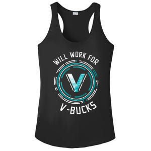 Will Work For Vbucks Battle Royale Gamer Ladies PosiCharge Competitor Racerback Tank