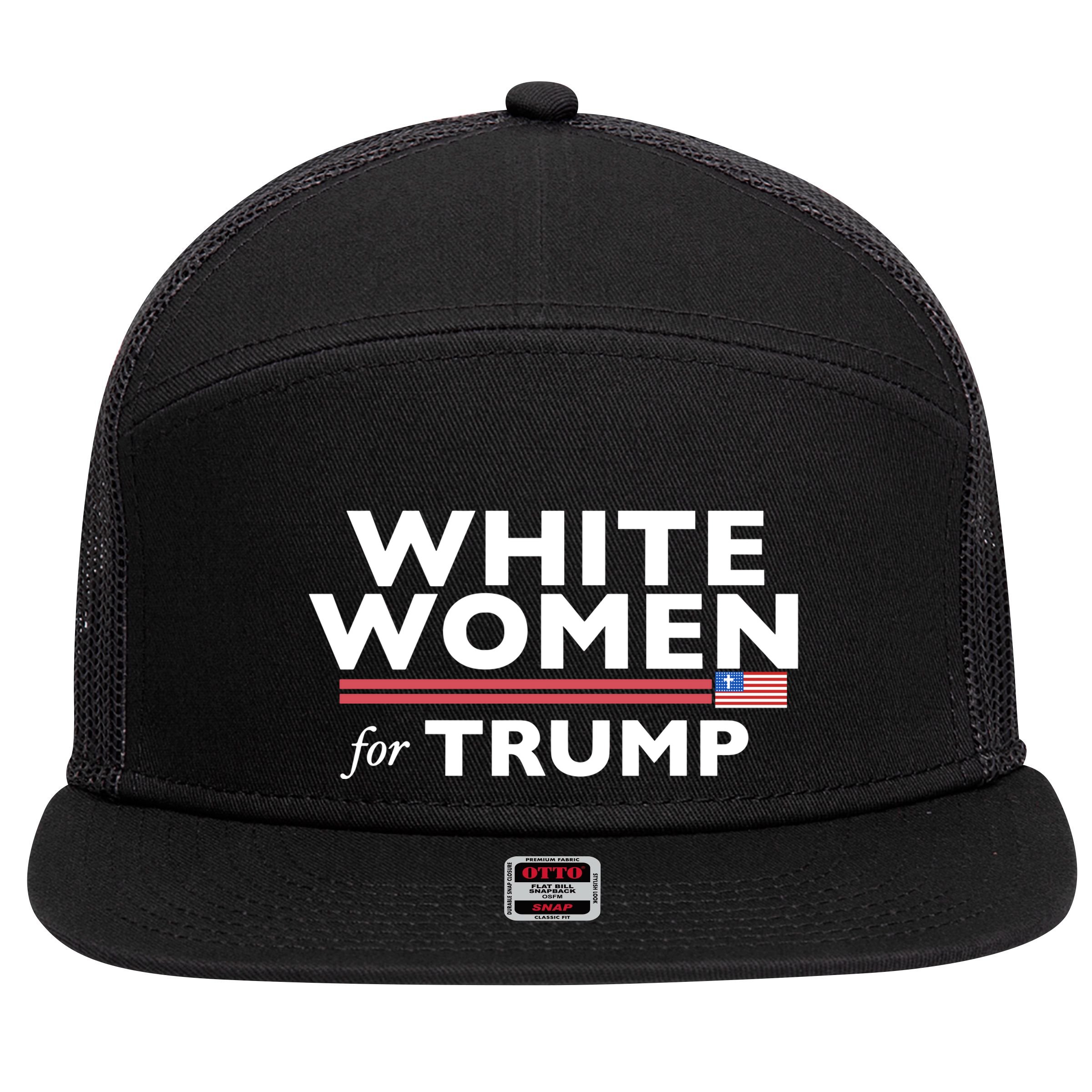 White Women For Trump 7 Panel Mesh Trucker Snapback Hat