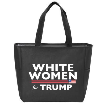 White Women For Trump Zip Tote Bag