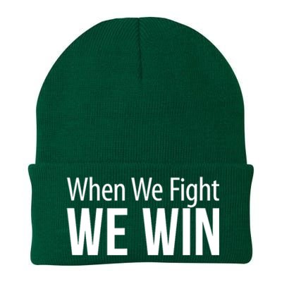 When We Fight We Win Knit Cap Winter Beanie