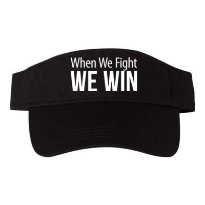 When We Fight We Win Valucap Bio-Washed Visor