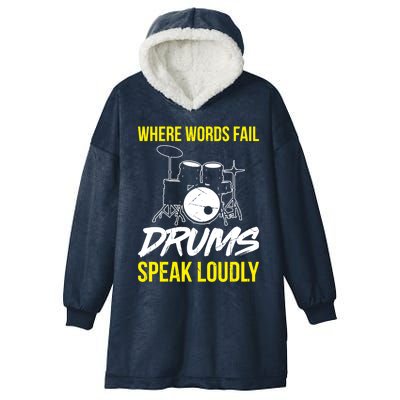 Where Words Fail Drums Speak Loudly Funny Drummer Gift Hooded Wearable Blanket