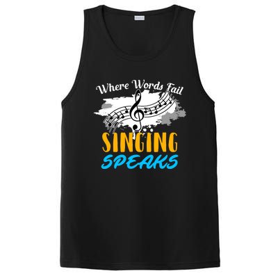 Where Words Fail Singing Speaks Singer Music Note PosiCharge Competitor Tank