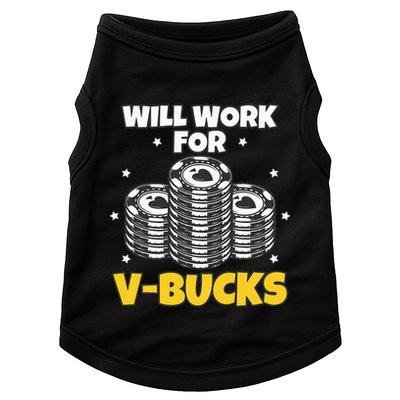 Will Work For Bucks V Gaming Gifts For Rpg Doggie Tank