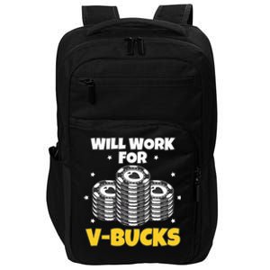 Will Work For Bucks V Gaming Gifts For Rpg Impact Tech Backpack