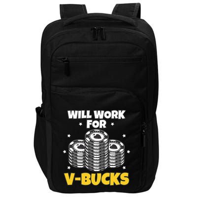 Will Work For Bucks V Gaming Gifts For Rpg Impact Tech Backpack