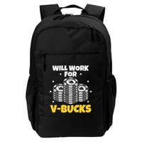 Will Work For Bucks V Gaming Gifts For Rpg Backpack